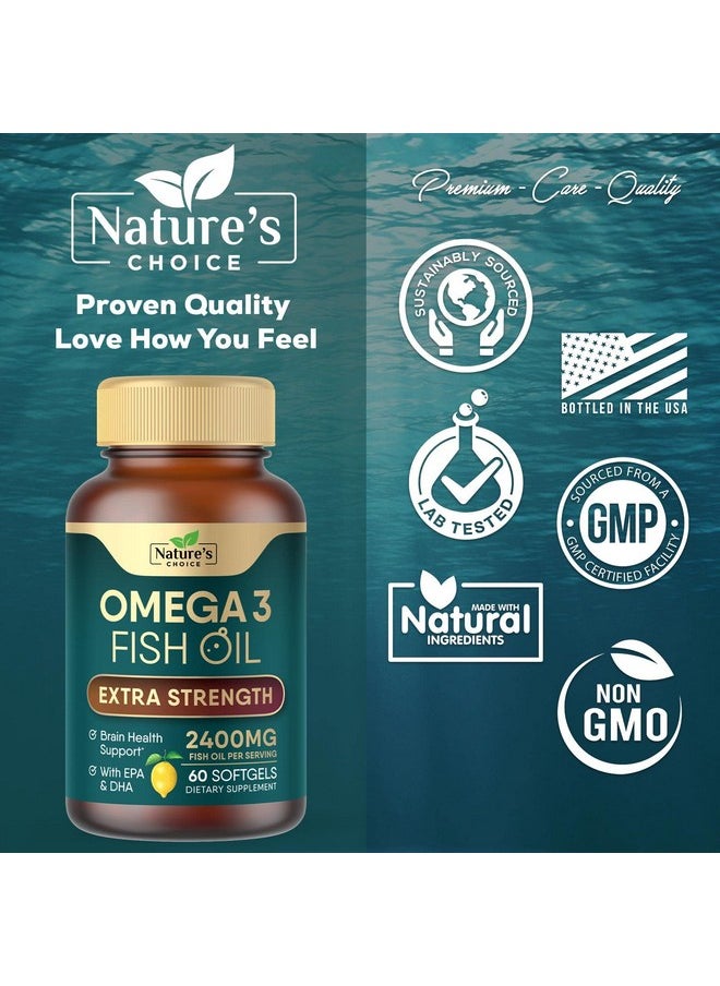 Nature's Choice زيت السمك 2400 مجم كبسولات هلامية زيت السمك أوميغا 3 بقوة إضافية مع نسبة عالية من حمض إيكوسابنتينويك وحمض دوكوساهيكسانويك يدعم صحة القلب دعم طبيعي للدماغ والجهاز المناعي كبسولات هلامية ناعمة من أحماض أوميجا 3 الدهنية من نونجمو 60 كبسولة هلامية  - Image 4