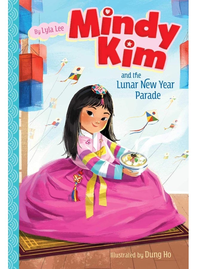 Mindy Kim and the Lunar New Year Parade (Volume 2)