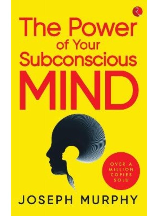 The Power of Your Subconscious Mind [Original Edition (Complete), Premium Paperback]
