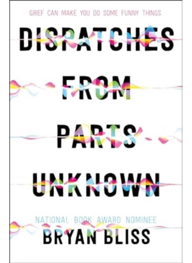 Dispatches from Parts Unknown