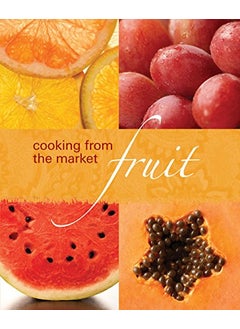 Cooking From The Market Fruit 