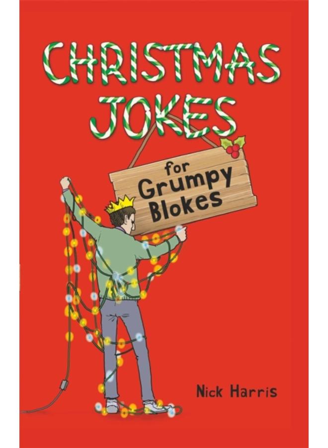 Christmas Jokes for Grumpy Blokes
