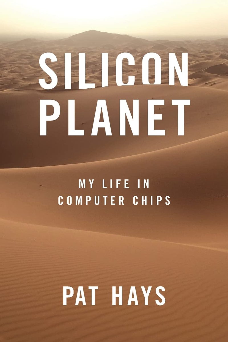 Silicon Planet: My Life in Computer Chips - Image 1
