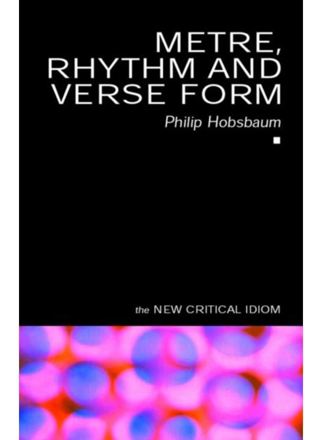 Metre, Rhythm and Verse Form
