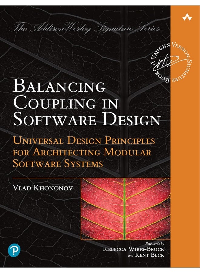 Balancing Coupling in Software Design: Successful Software Architecture in General and Distributed Systems