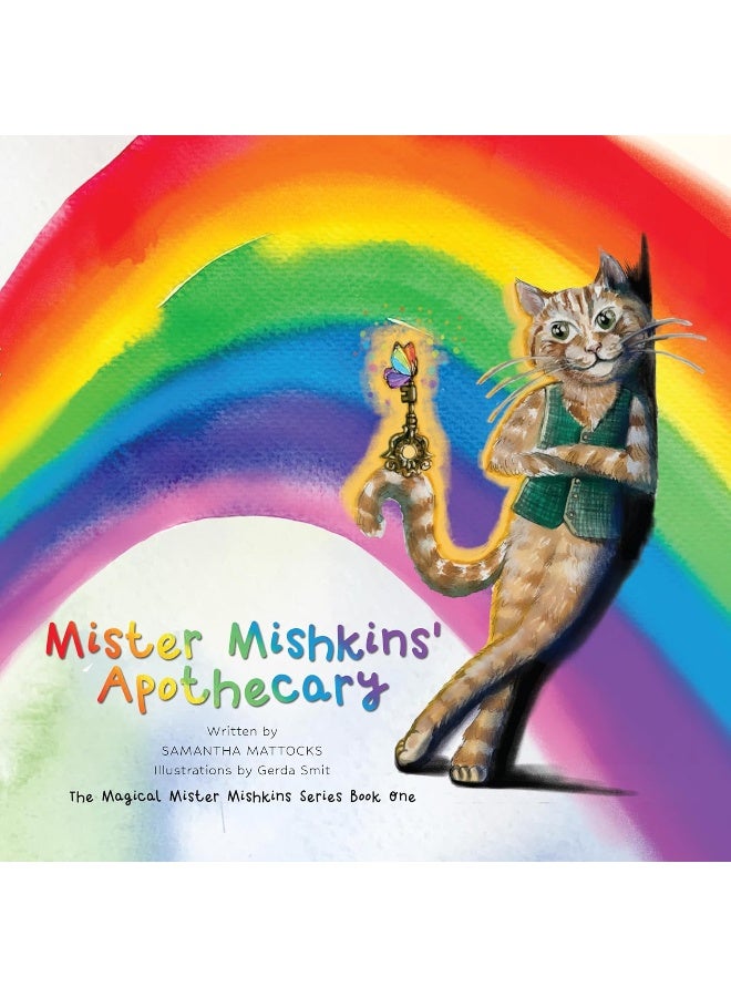 Mister Mishkins' Apothecary: The Magical Mr Mishkins Series Book One - Image 1