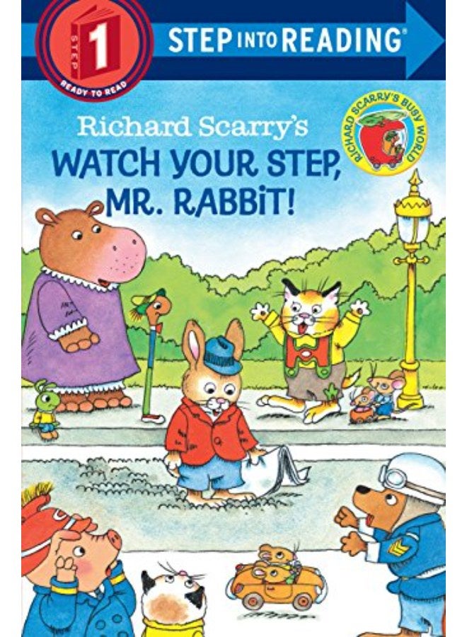 Richard Scarry's Watch Your Step, Mr. Rabbit! 