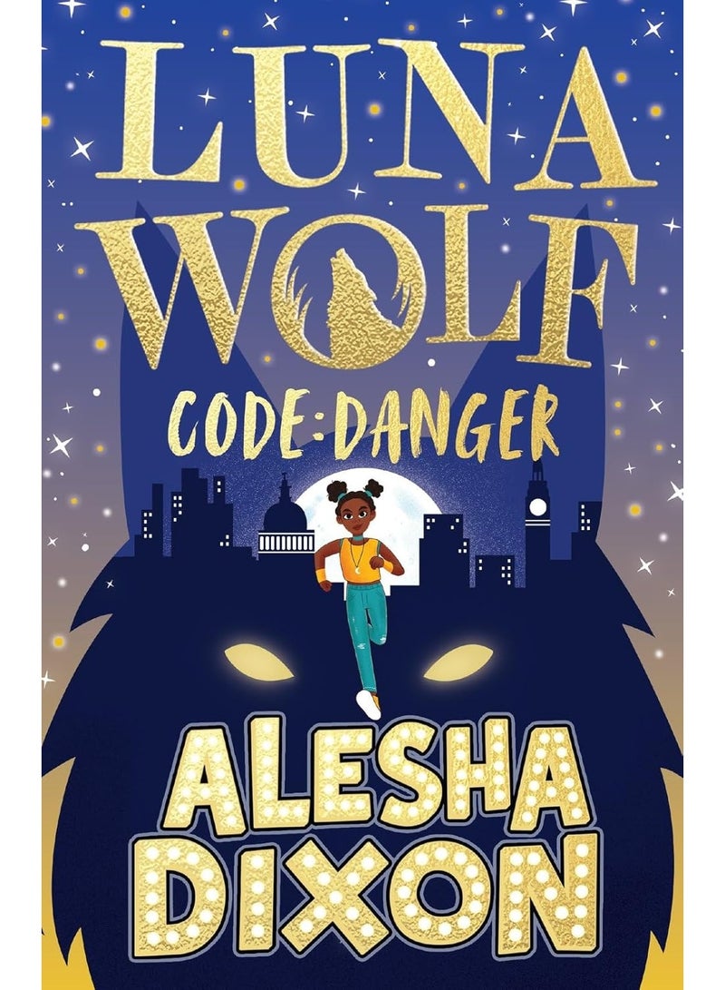 Luna Wolf 2: Code Danger