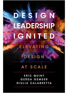 Design Leadership Ignited: Elevating Design at Scale 
