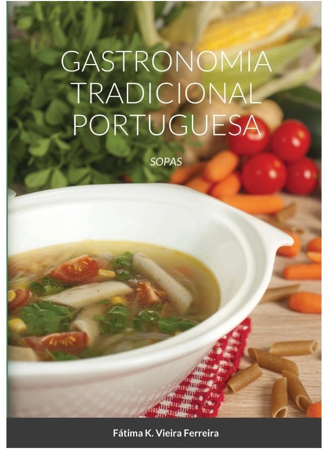 Gastronomia Tradicional Portuguesa: Sopas  - Image 1