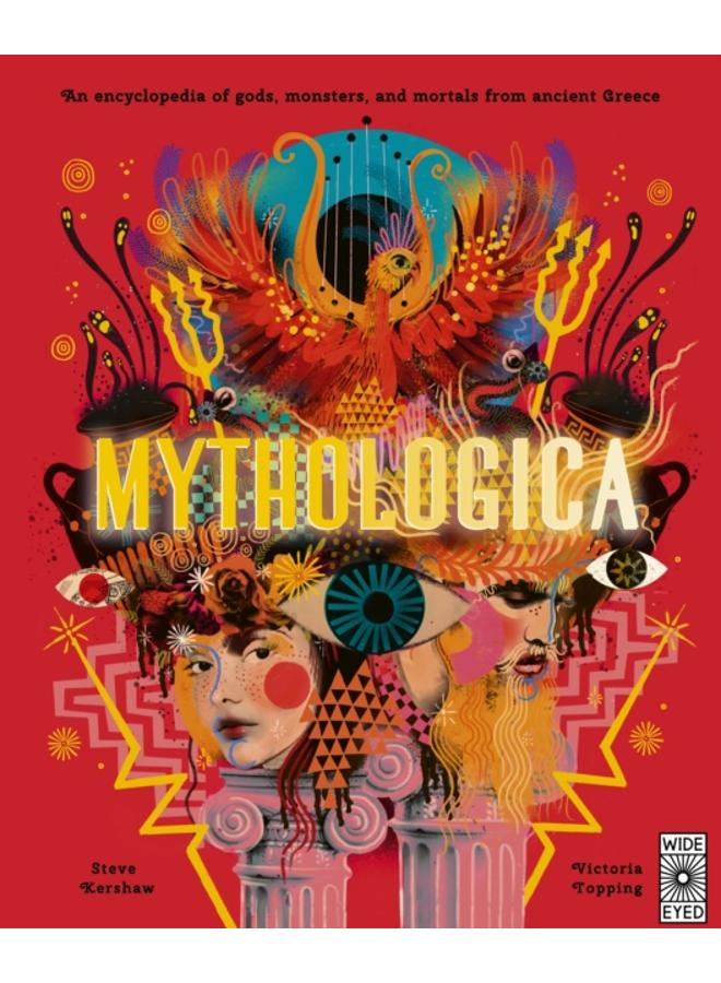 Mythologica : An encyclopedia of gods, monsters and mortals from ancient Greece 