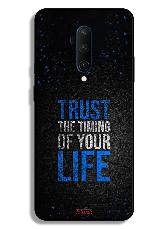 Tolwak OnePlus 7T Pro Protective Case Cover Trust The Timing Of Your Life - Image 2