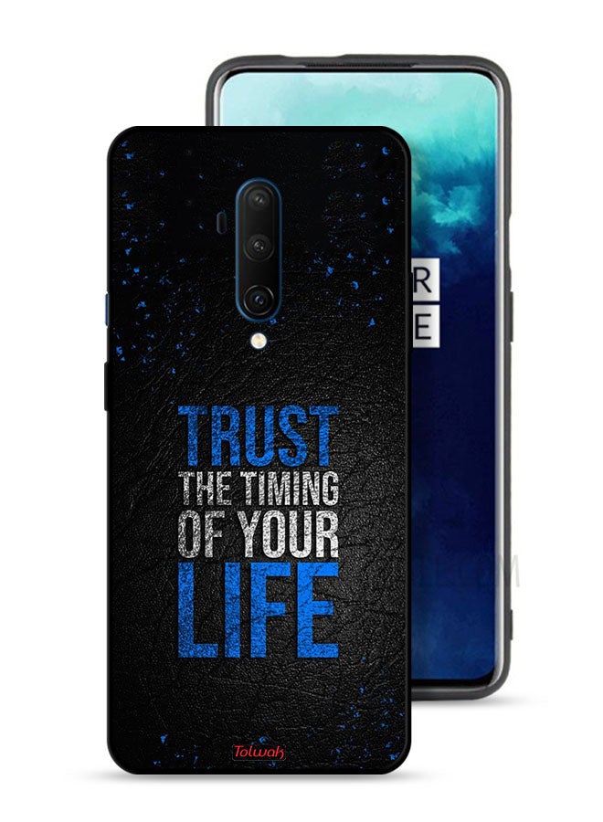 Tolwak OnePlus 7T Pro Protective Case Cover Trust The Timing Of Your Life - Image 1