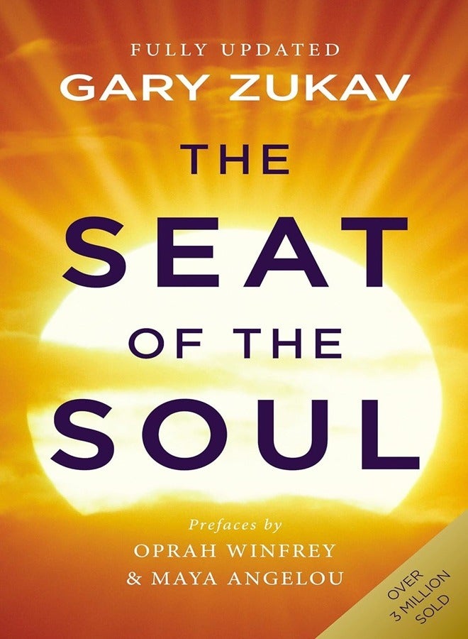 The Seat Of The Soul Inspiring Vision Of Humanitys Spiritual Destiny By Gary Zukav Paperback