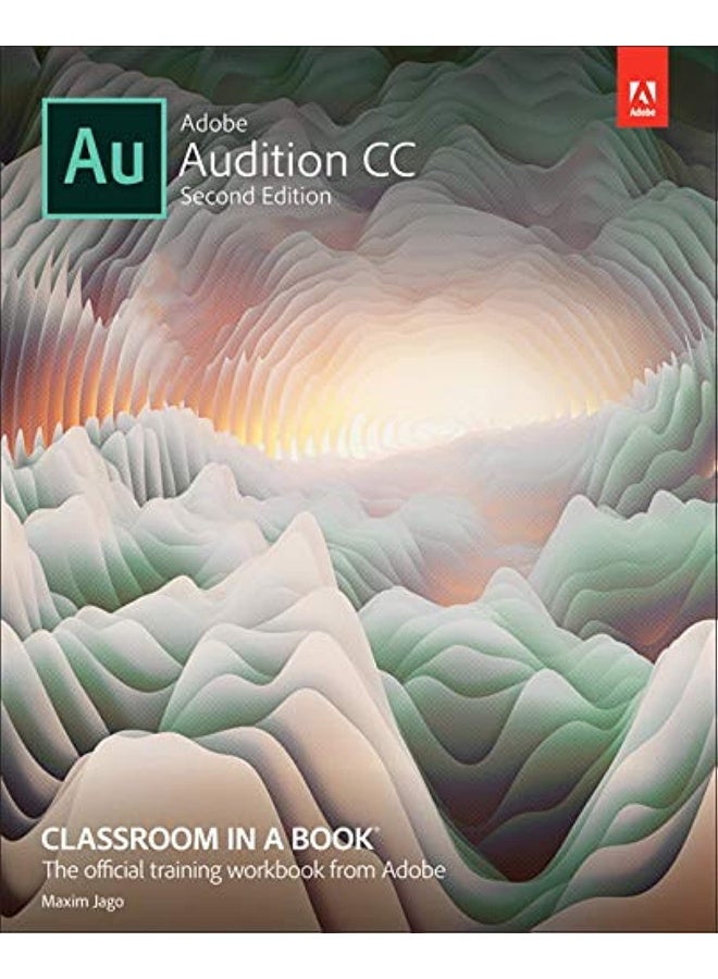 Adobe Audition CC Classroom in a Book -Classroom in a Book -Adobe