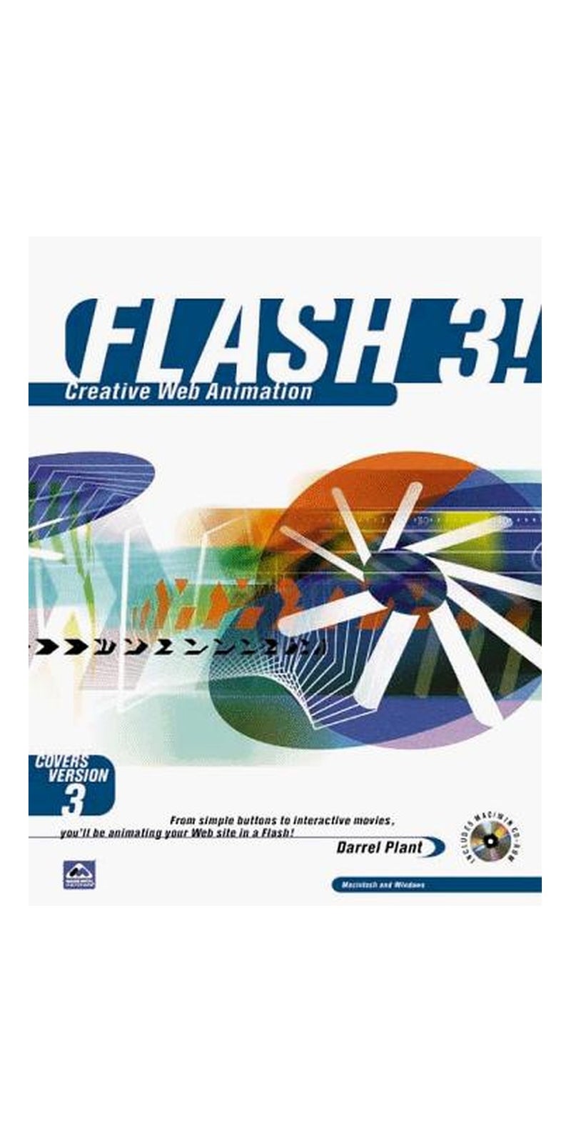 Flash 3! Creative Web Animation | Authored by Darrel Plant | Paperback | Published by Peachpit Pr