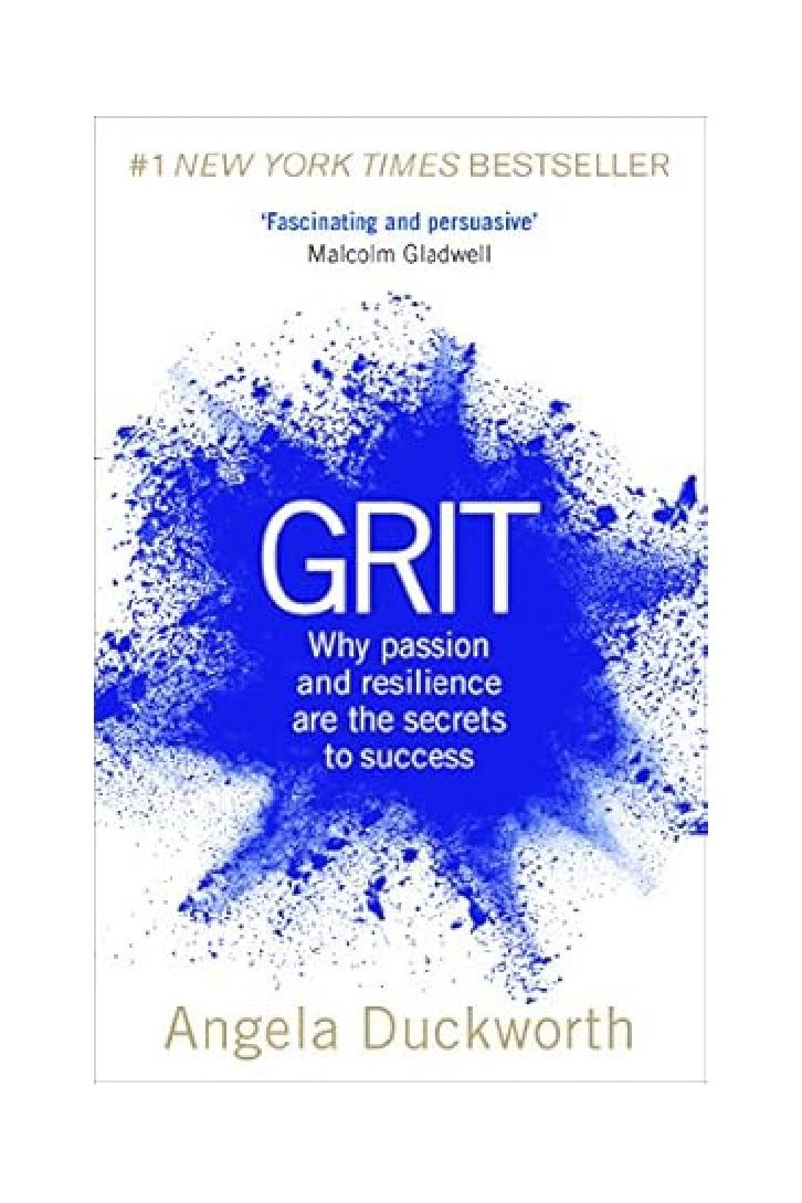 Grit: Why passion and resilience are the secrets to success