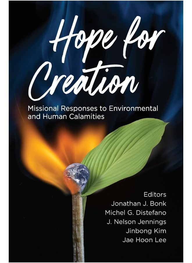 Hope for Creation: Missional Responses to Environmental and Human Calamities  - Image 1