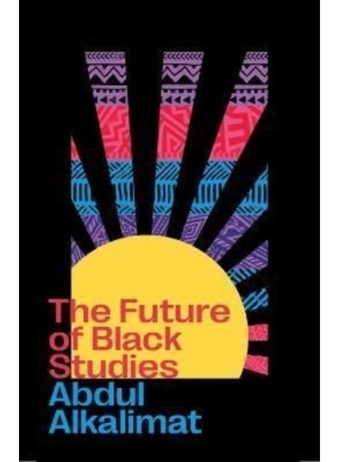 The Future of Black Studies - Paperback