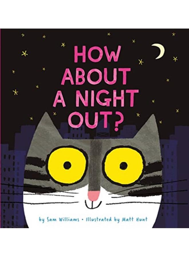 How About a Night Out? 