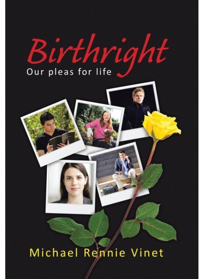 Birthright Our Pleas for Life - Hardback