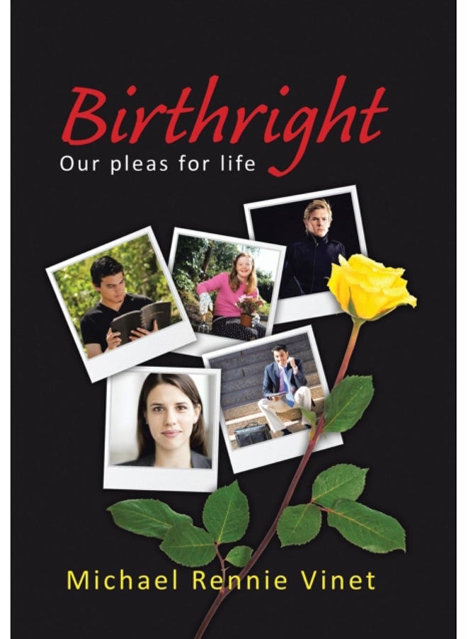 Birthright : Our Pleas for Life 