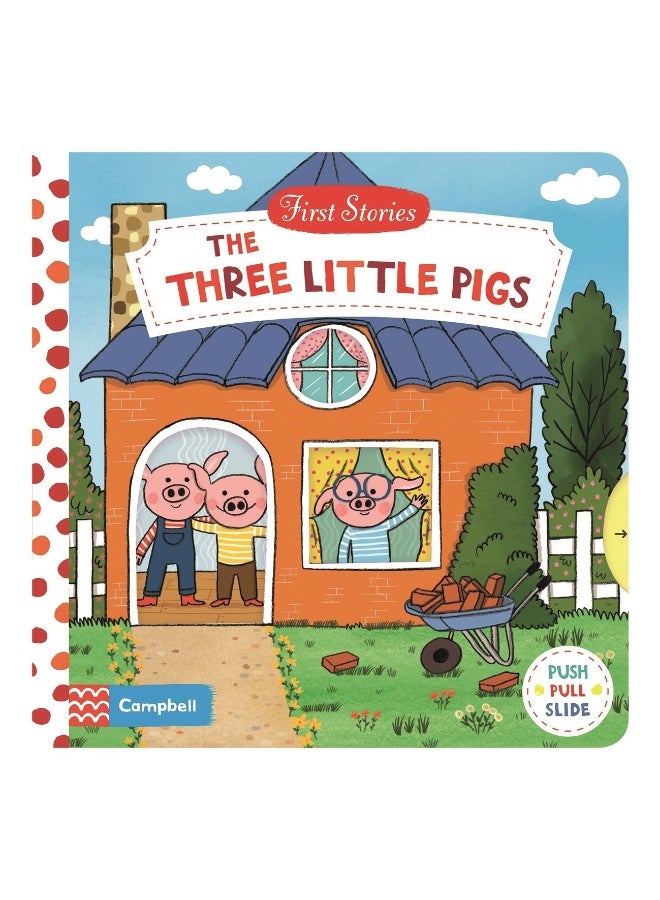 The Three Little Pigs: A Push, Pull, Slide Book 