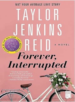 Forever Interrupted A Novel by Reid, Taylor Jenkins Paperback 