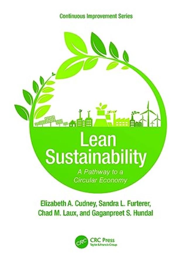 Lean Sustainability: A Pathway to a Circular Economy