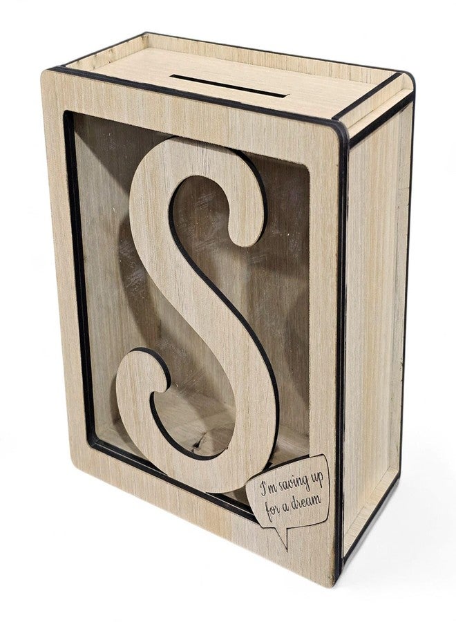 LACUM® Letter Piggy Bank - Custom Wooden Money Bank for Kids & Adults - Sunmica Coated Engineering Wood with Transparent Acrylic Front - Unique Gifts (Letter S) - Image 1