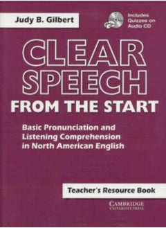 Clear Speech from the Start Teacher's Resource Book with CD: