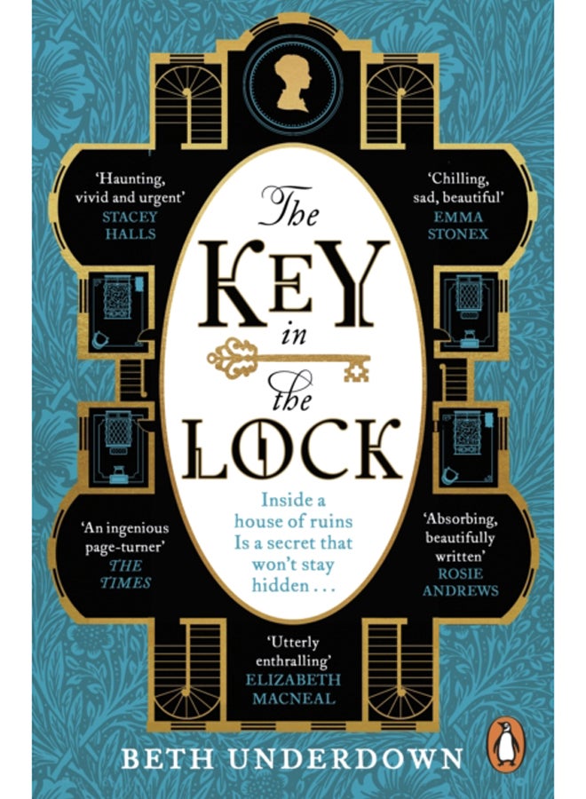 The Key In The Lock : A haunting historical mystery steeped in explosive secrets and lost love 