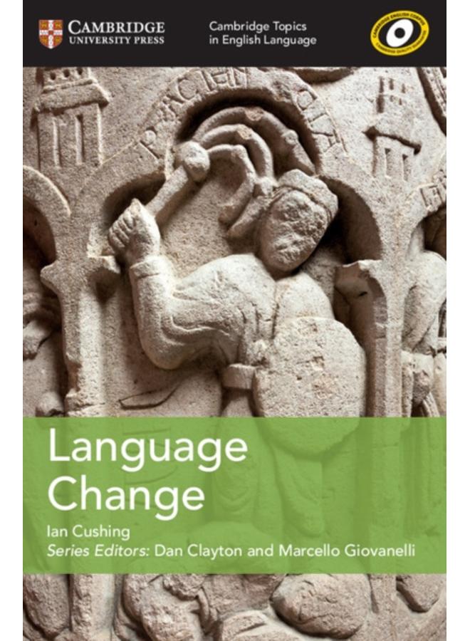 Cambridge Topics in English Language Language Change 