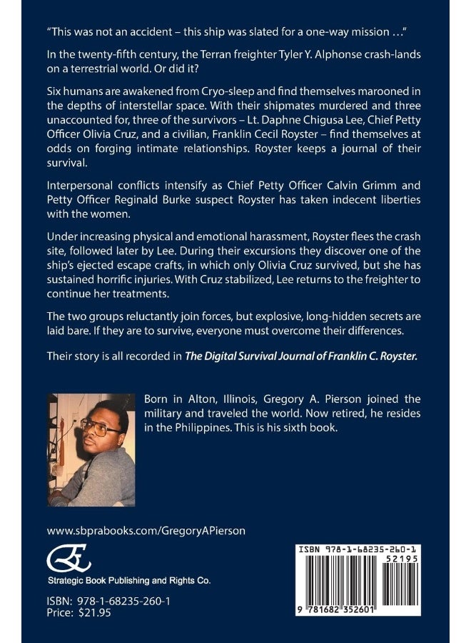 The Maia's Promise: The Digital Survival Journal of Franklin C. Royster  - Image 2