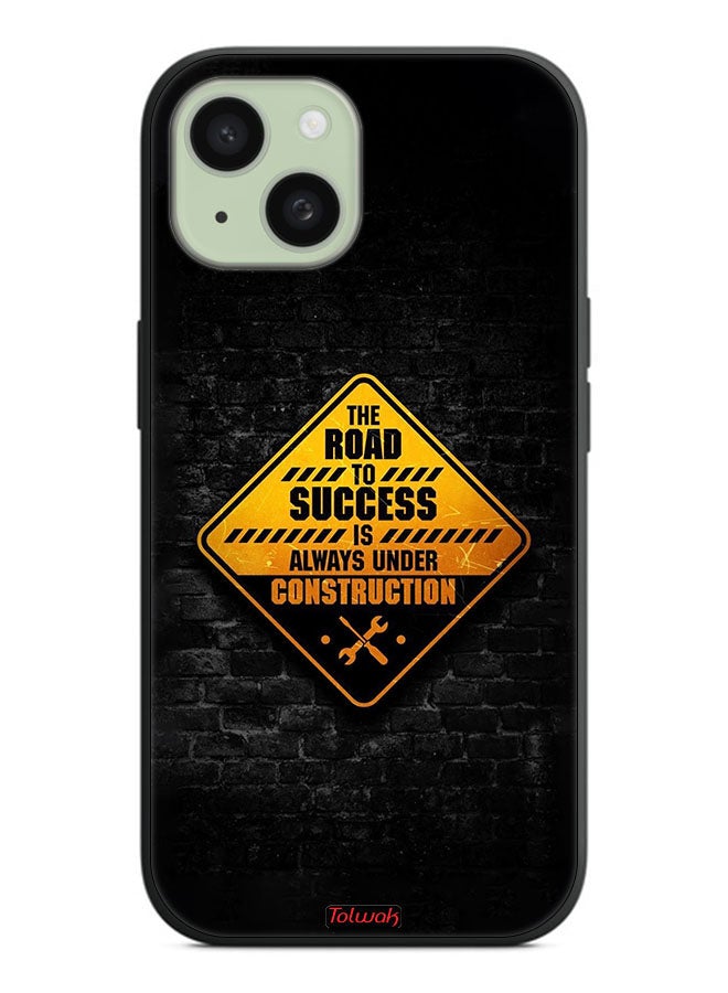 Tolwak Apple iPhone 15 Plus Protective Case Cover The Road To Success Is Always Under Construction - Image 2