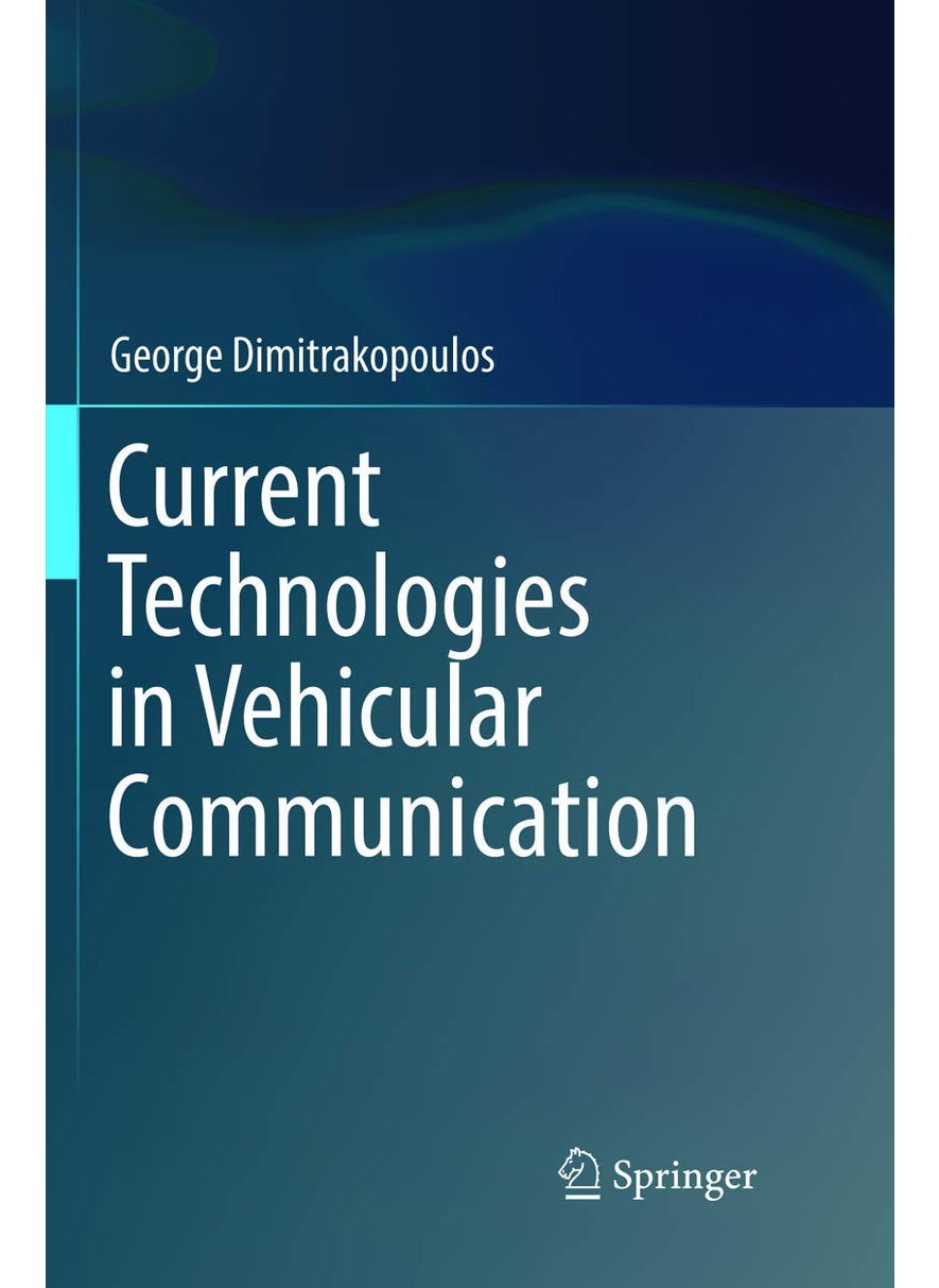 Current Technologies in Vehicular Communication 