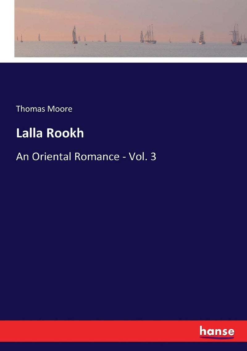 Lalla Rookh: An Oriental Romance - Vol. 3 - Image 1