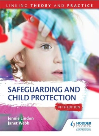 Safeguarding and Child Protection 5th Edition: Linking Theory and Practice - pzsku/ZC8BB5C2D48F5E00F254FZ/45/_/1696236998/bd1b4771-b95e-432d-b98a-cbe5a00ccb94