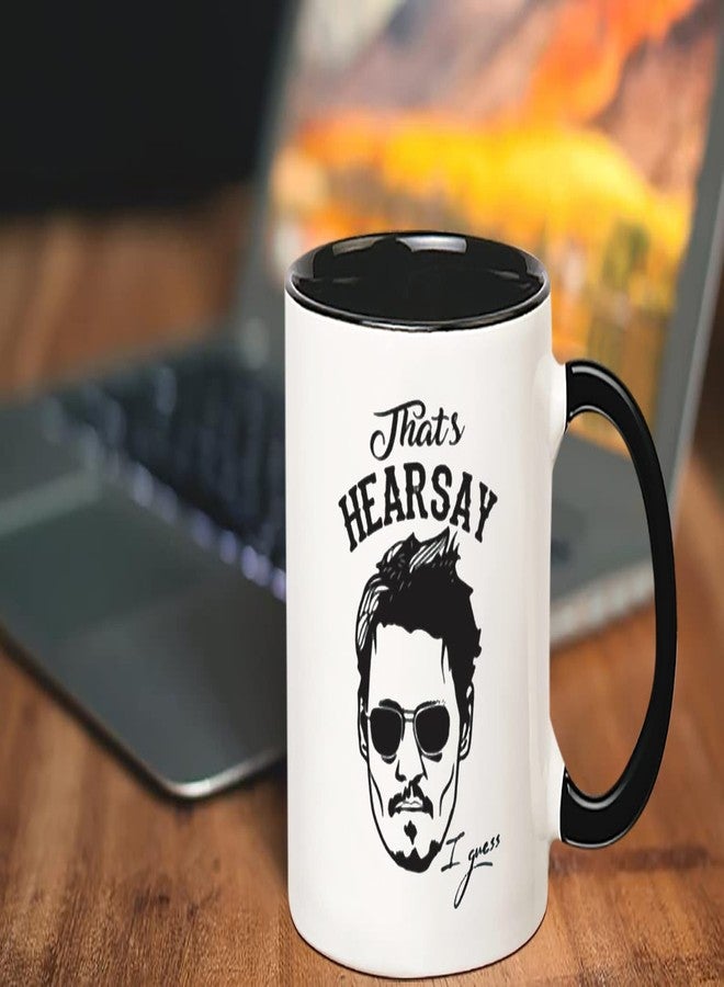 Fonhark Johnny Depp Hearsay Mug, 11 Oz, Bone China, Handmade, Novelty Coffee Cup/Mug - Image 4