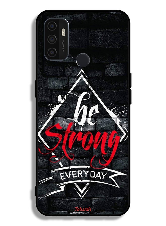 Tolwak Oppo A32 Protective Case Cover Be Strong Every Day - Image 2