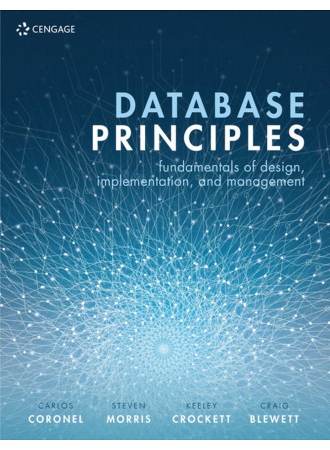 Database Principles Fundamentals of Design Implementation and Management - Paperback