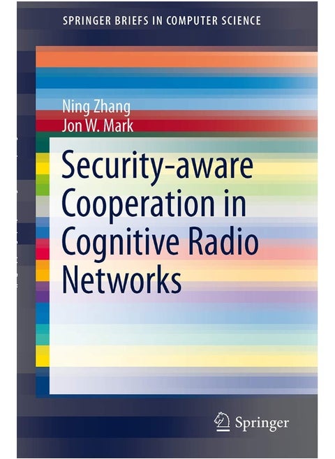 Security-aware Cooperation in Cognitive Radio Networks
