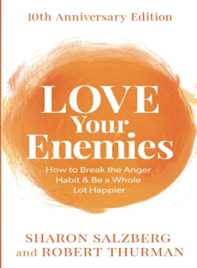 Love Your Enemies (10th Anniversary Edition) 