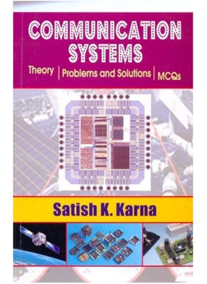 Communication Systems: Theory, Problems & Solution 