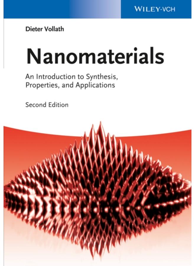 Nanomaterials : An Introduction to Synthesis, Properties and Applications