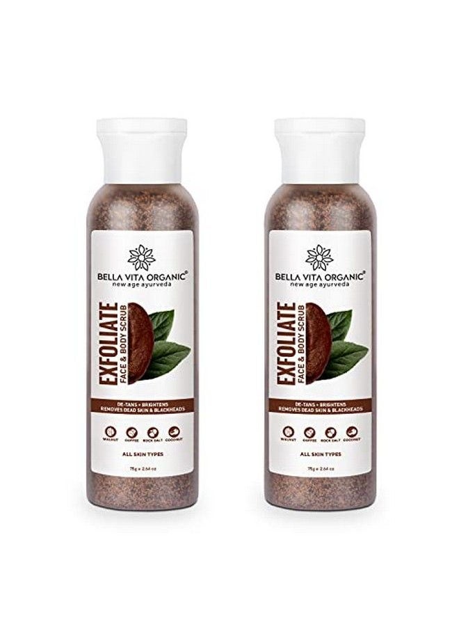 Bella Vita Organic - Exfoliate Coffee Scrub For Face & Body Blackhead Remover De Tan Removal Ayurveda Dirt Removal From Neck Knees Elbows Arms Pack Of 2 (75 Gm Each) - Image 1