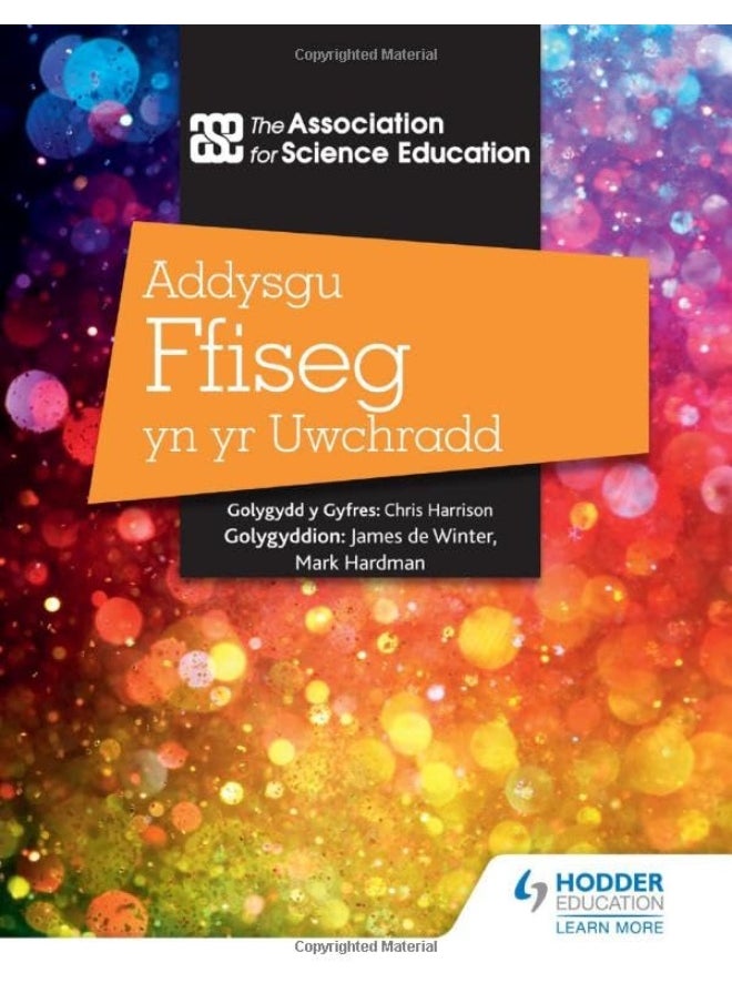 Addysgu Ffiseg yn yr Uwchradd (Teaching Secondary Physics 3rd Edition Welsh Language edition)  - Image 1