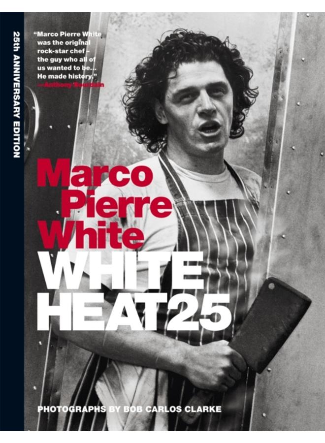 White Heat 25 : 25th anniversary edition 