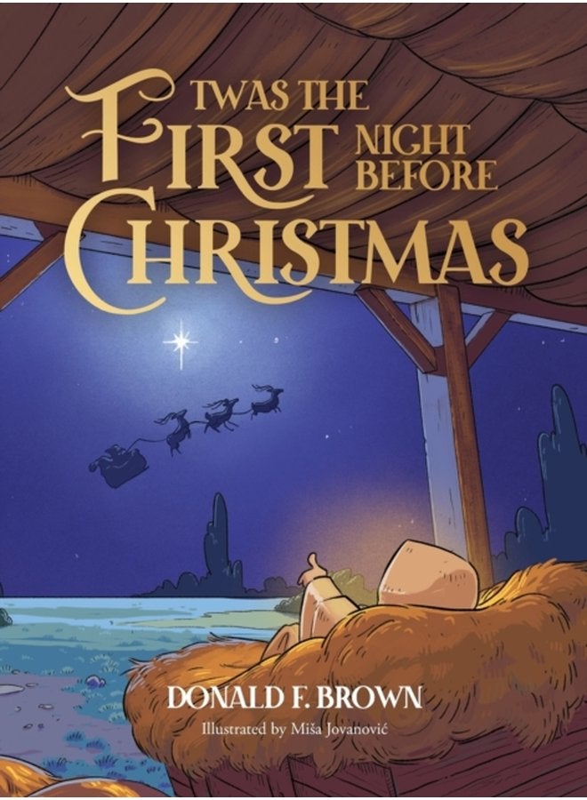Twas the First Night Before Christmas - Hardback