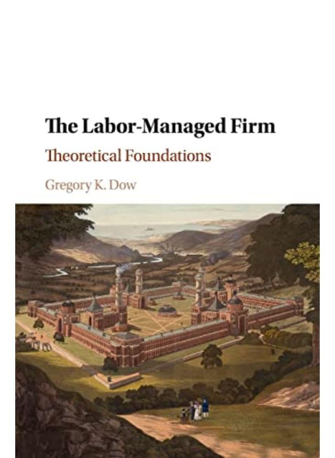 The Labor-Managed Firm 